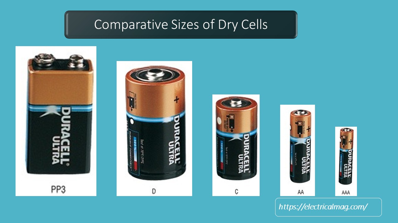 dry cell sizes & properties