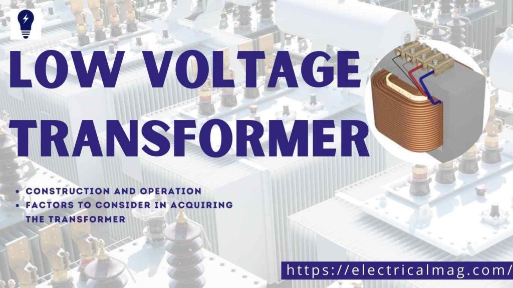Low Voltage Transformer uses