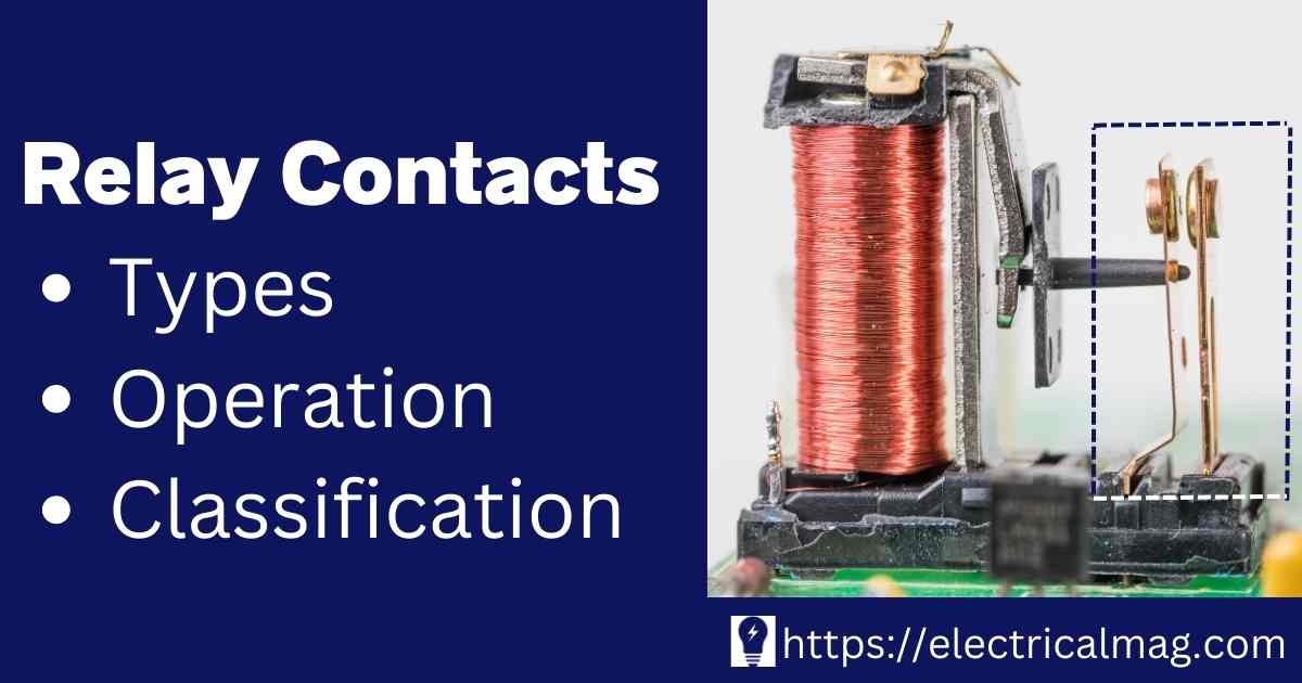 Relay Contacts Operation and Types/Abbreviations ElectricalMag